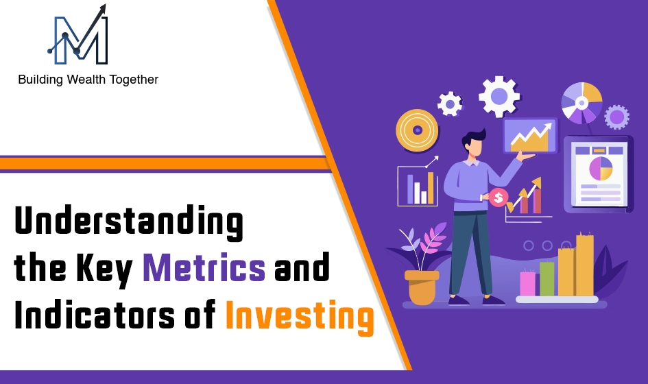 key metrics and indicators