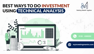 Here you know more about Best Ways to Do Investment Using Technical Analysis